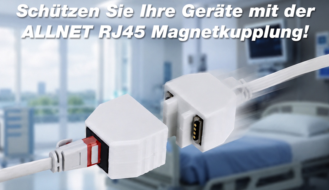Schützen Sie Ihre Geräte mit der RJ45 Magnetkupplung!